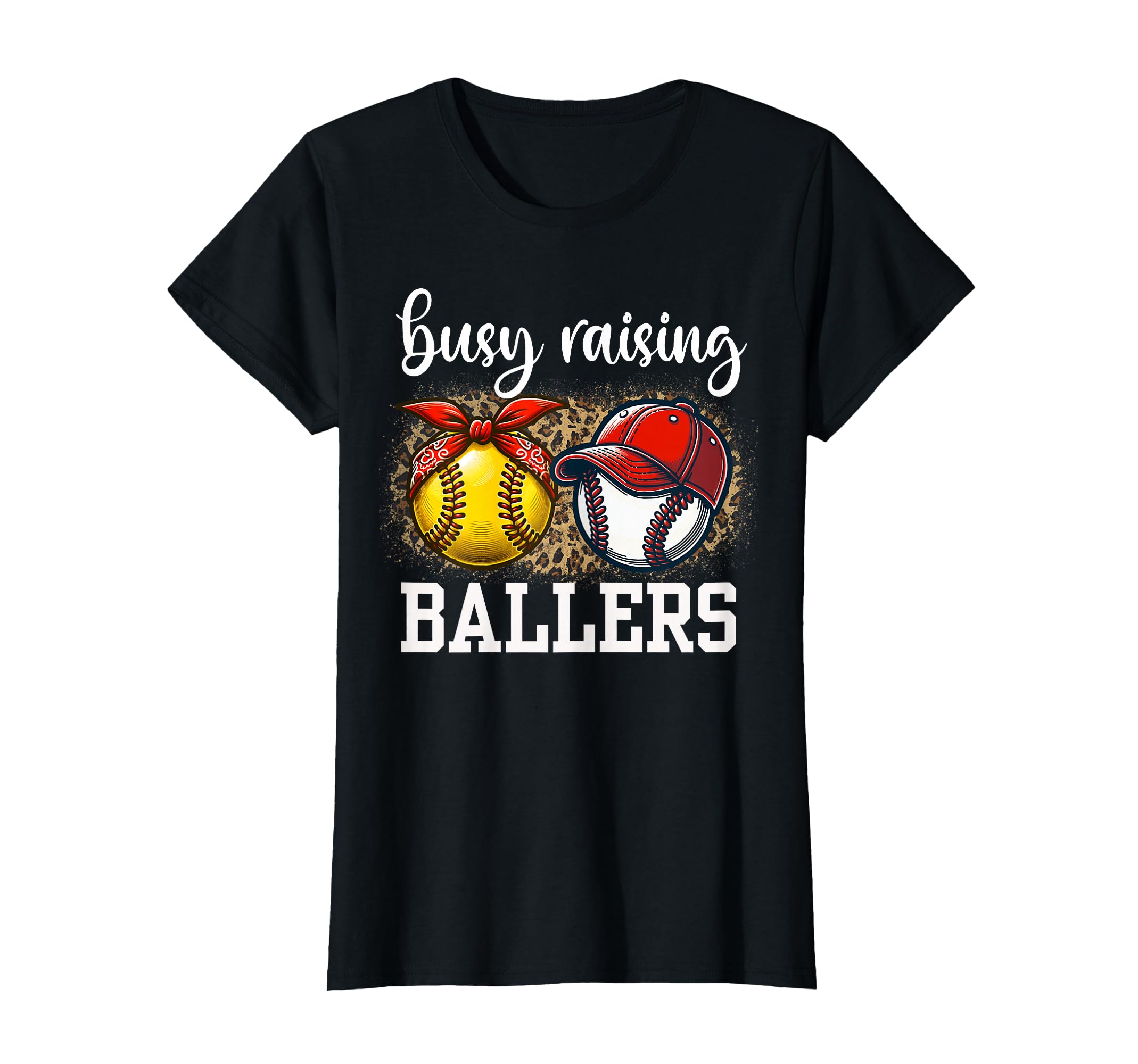 Busy Raising Ballers Softball And T-Shirt - Fun Novelty Design Unisex - T-Shirt, Sweatshirt, Hoodie
