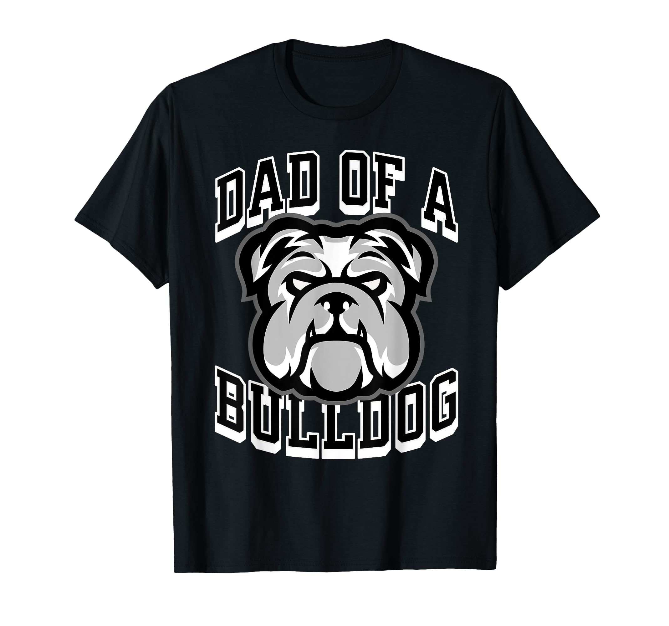 Dad Bulldog Football Game Day Dad T-Shirt - Fun Novelty Design Unisex - T-Shirt, Sweatshirt, Hoodie