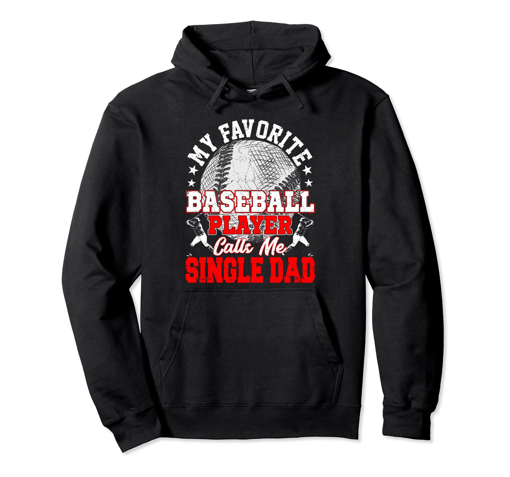 My Favorite Baseball Player Calls Me Hoodie - Minimalist Print for Adults - T-Shirt, Sweatshirt, Hoodie