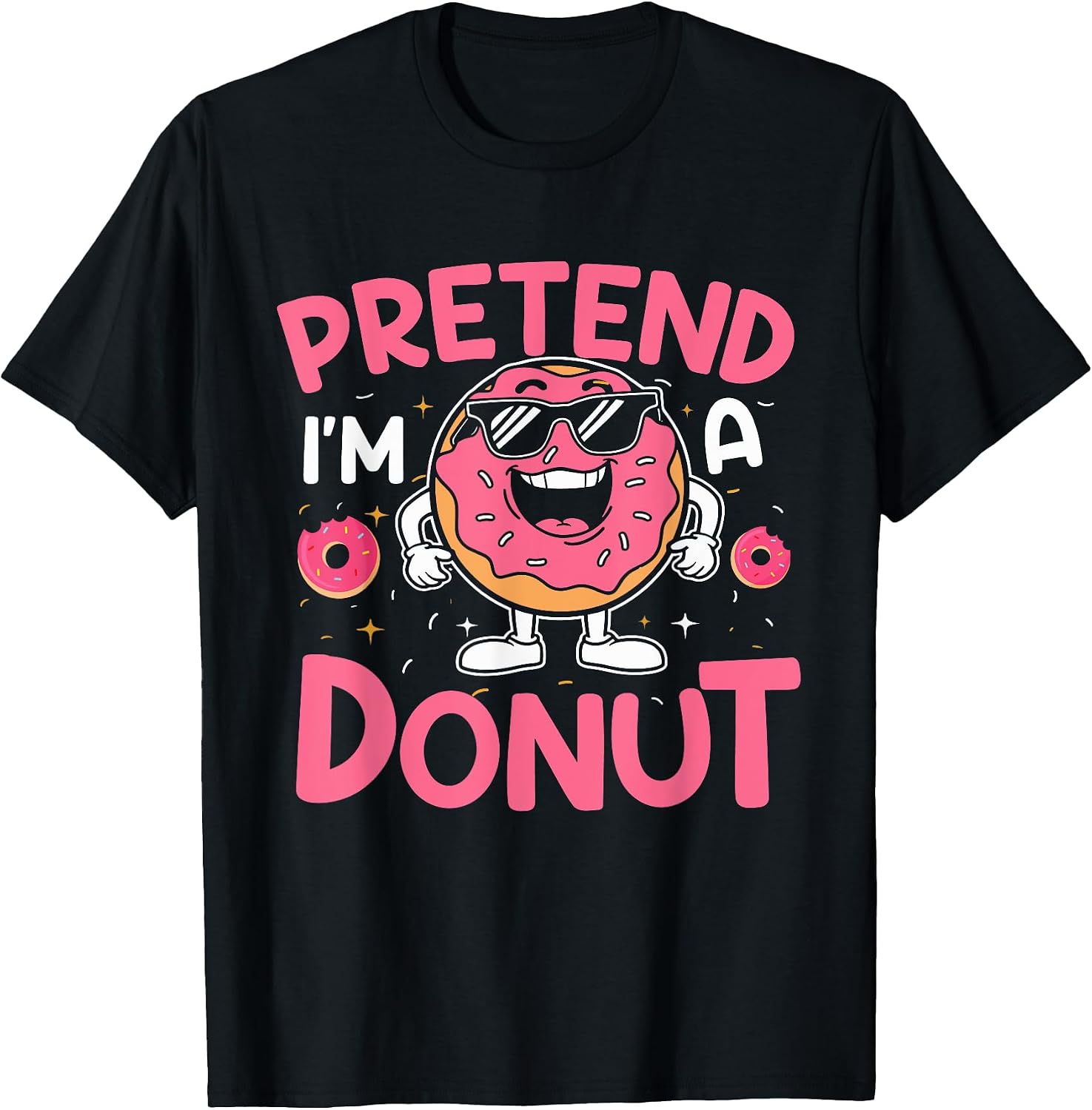 Pretend I'm A Donut Halloween Party - Adult & Kids T-Shirts, Sweatshirts & Hoodies apparel design preview 1