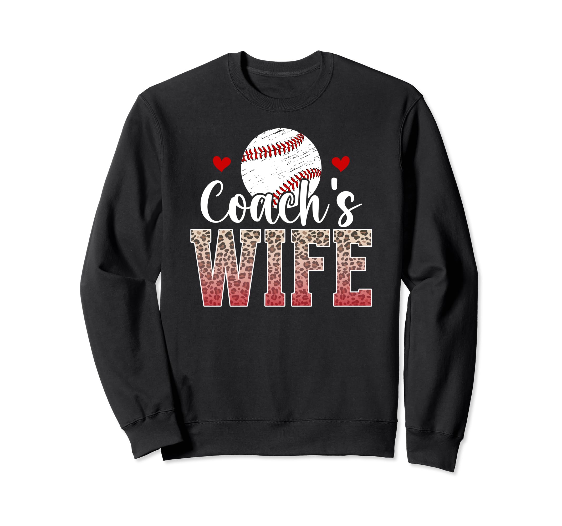 Baseball Coachs Wife Leopard Wife Sweatshirt - Custom Art Print Unisex - T-Shirt, Sweatshirt, Hoodie