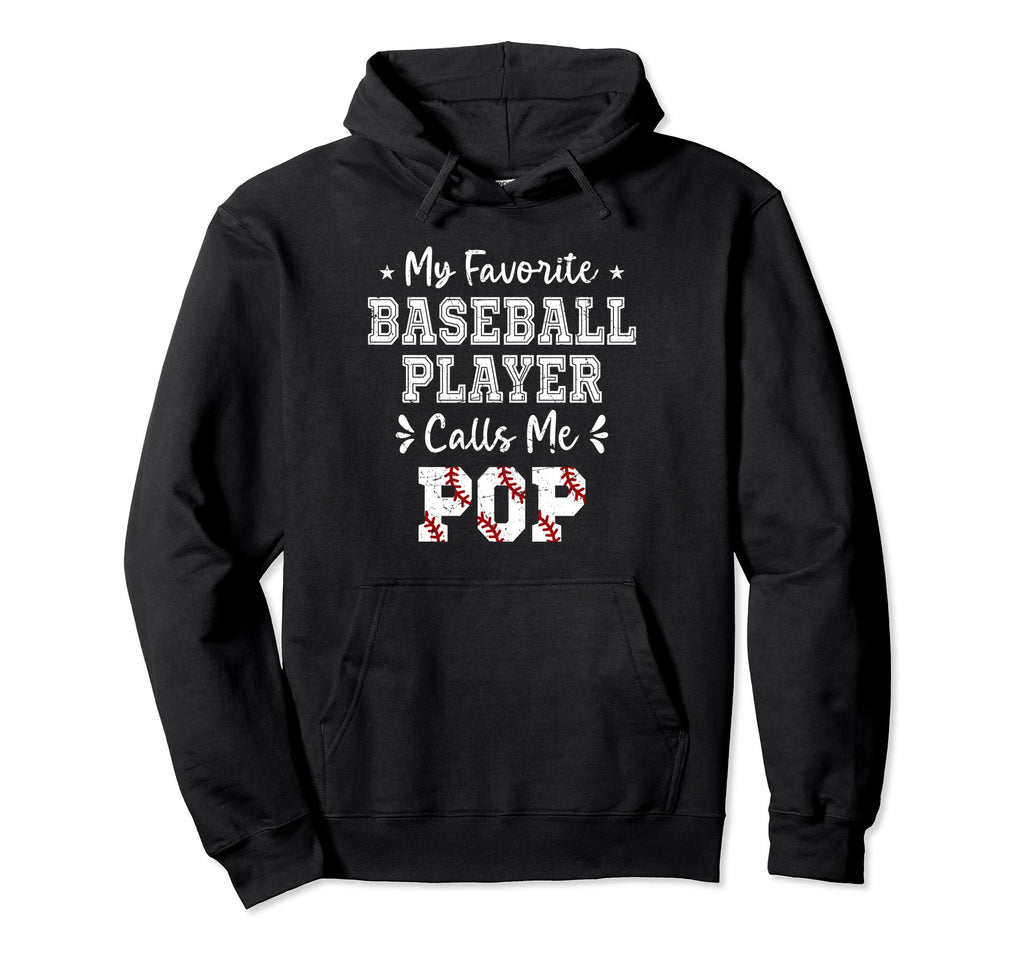 Baseball Pop My Favorite Baseball Hoodie - Streetwear Style for Adults - T-Shirt, Sweatshirt, Hoodie
