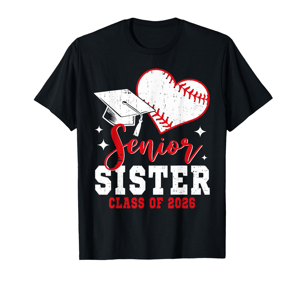 Senior Sister Class 2026 Baseball T-Shirt - Minimalist Print for Adults - T-Shirt, Sweatshirt, Hoodie