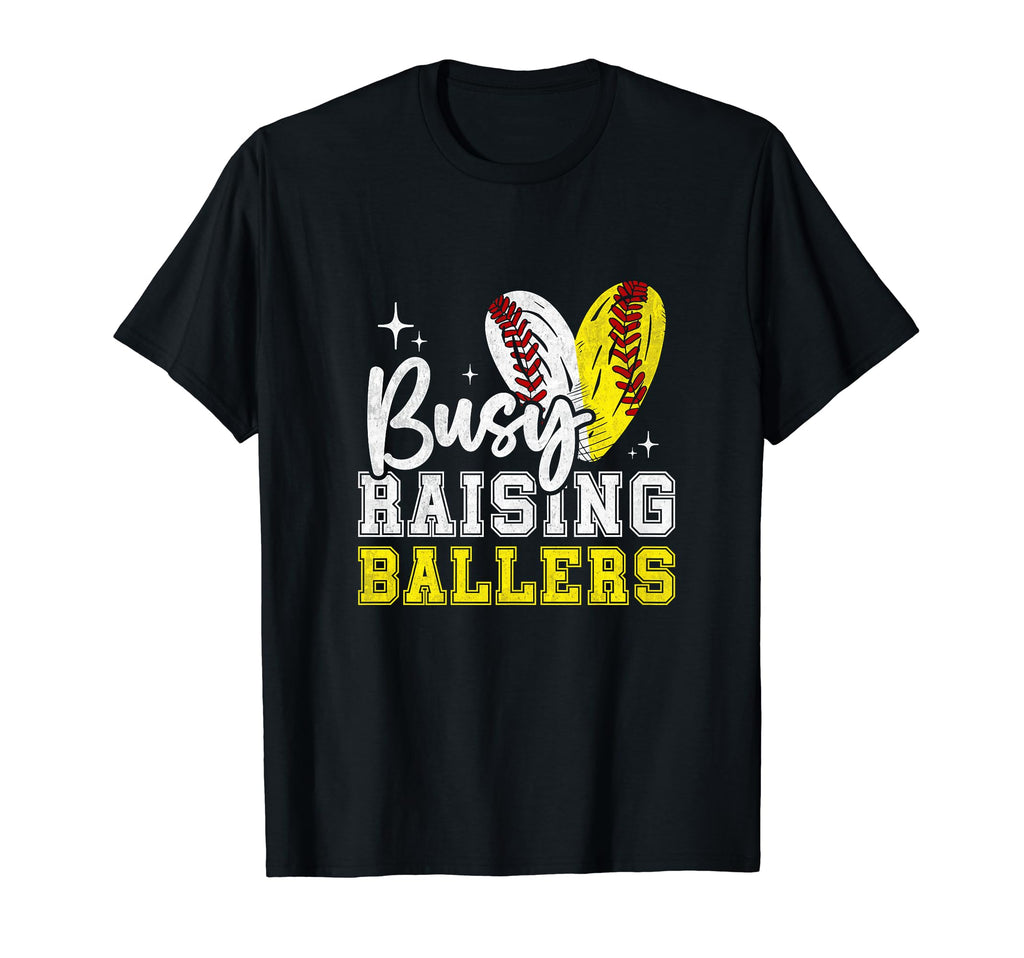 Funny Busy Raising Ballers Softball And T-Shirt - Graphic Print Men Women - T-Shirt, Sweatshirt, Hoodie