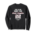 This Is My Josh Naylor Sweatshirt - Casual Everyday Wear Men Women - T-Shirt, Sweatshirt, Hoodie
