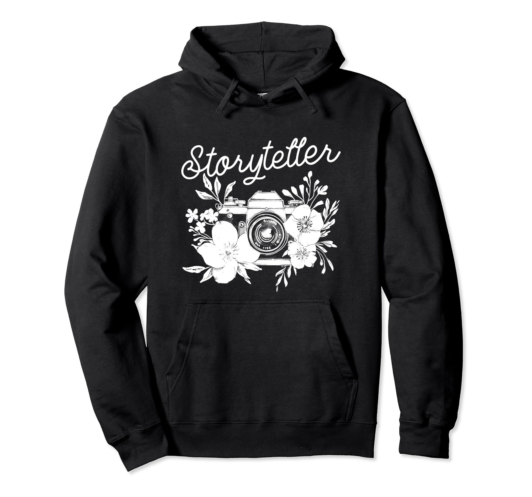 Photographer Storyteller Camera Hoodie - Fun Novelty Design Men Women - T-Shirt, Sweatshirt, Hoodie