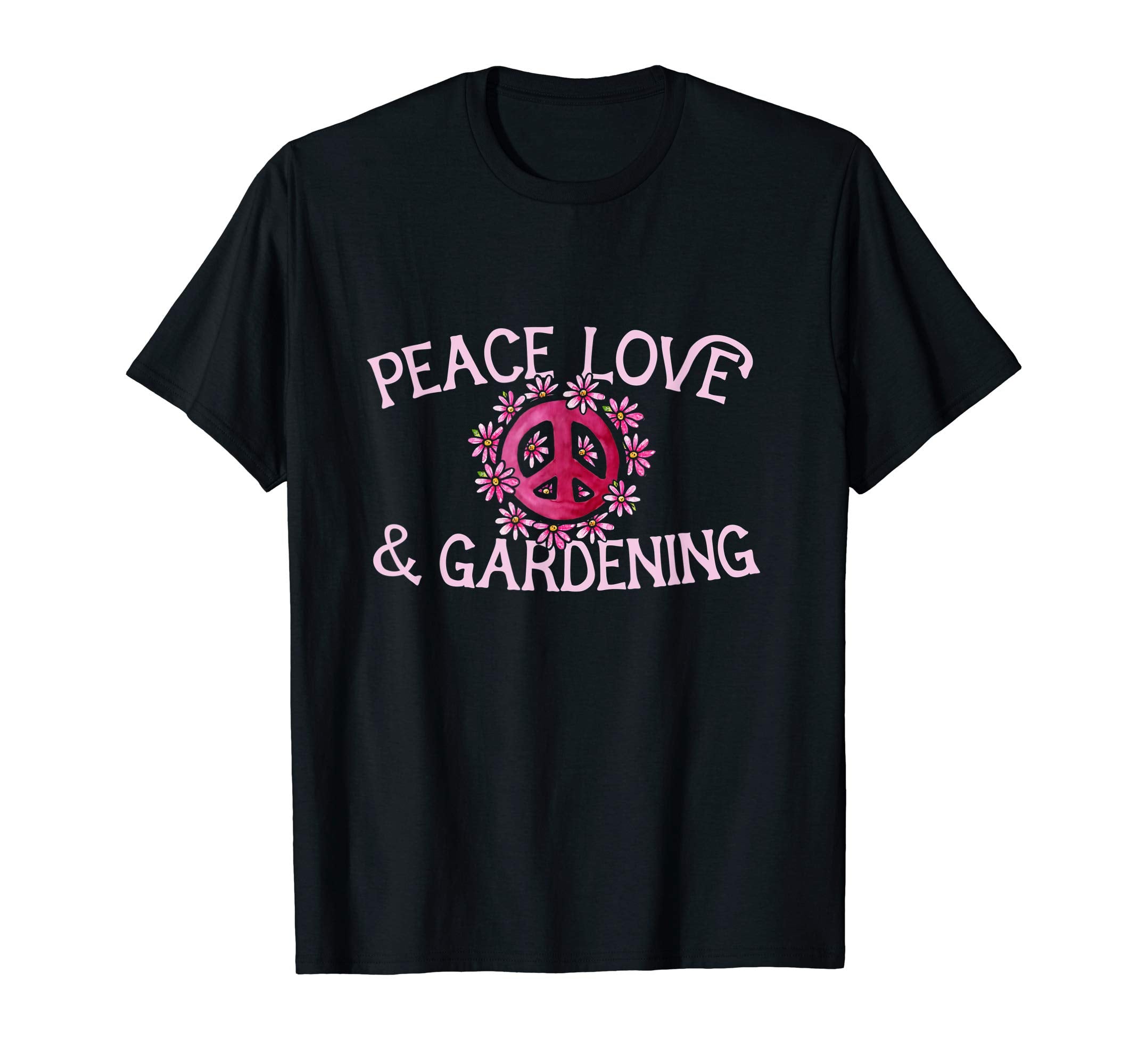 Peace Love And Gardening T-Shirt - Custom Art Print for Adults - T-Shirt, Sweatshirt, Hoodie