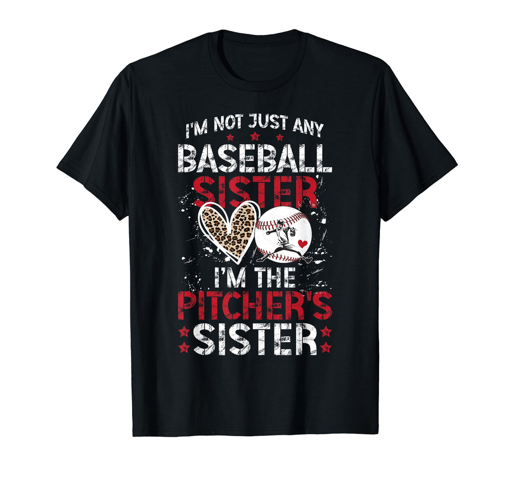 Im Baseball Pitcher Sister Baseball T-Shirt - Trendy Graphic Unisex - T-Shirt, Sweatshirt, Hoodie