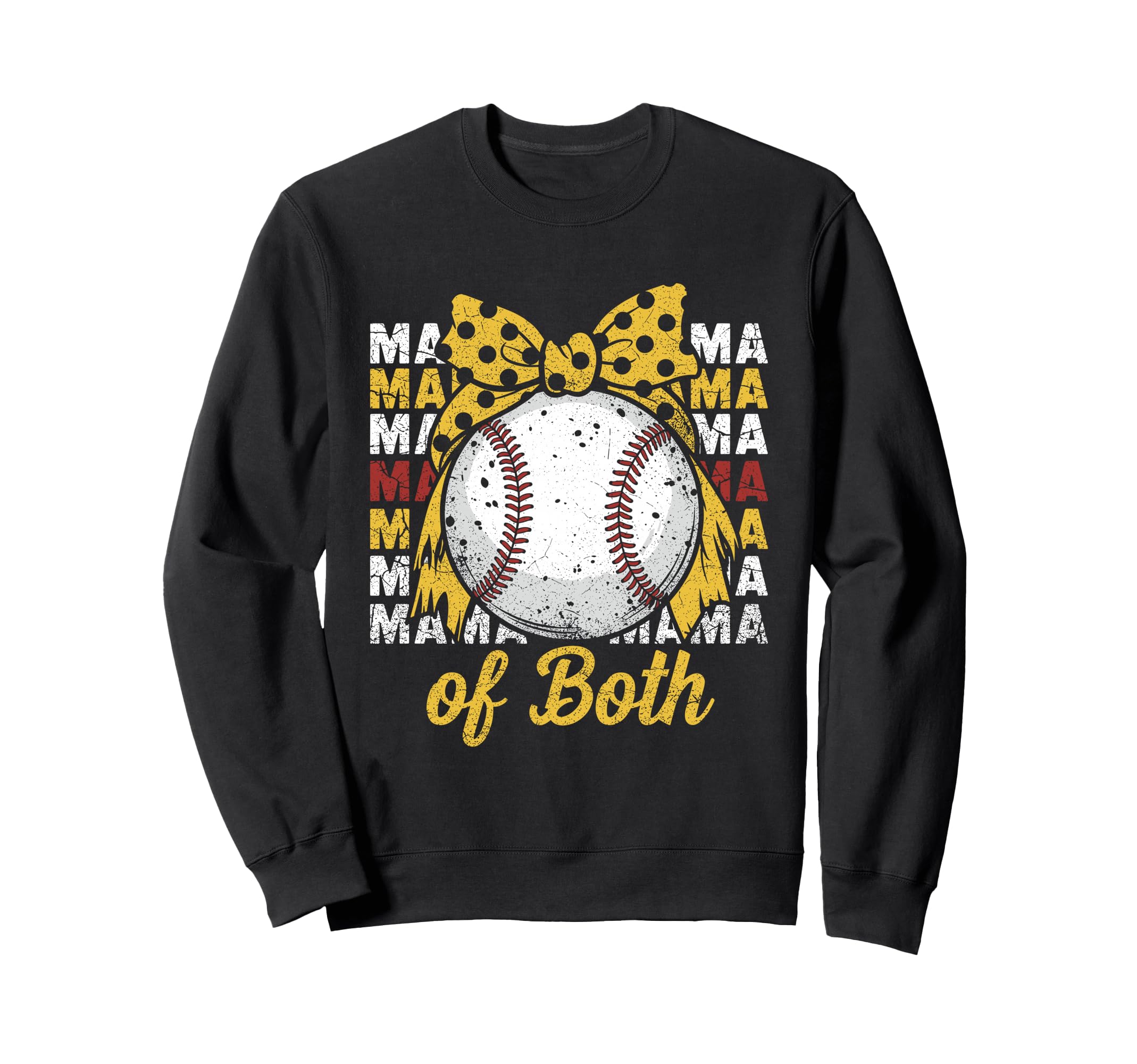 Mama Both Baseball Softball Proud Sweatshirt - Casual Everyday Wear Unisex - T-Shirt, Sweatshirt, Hoodie