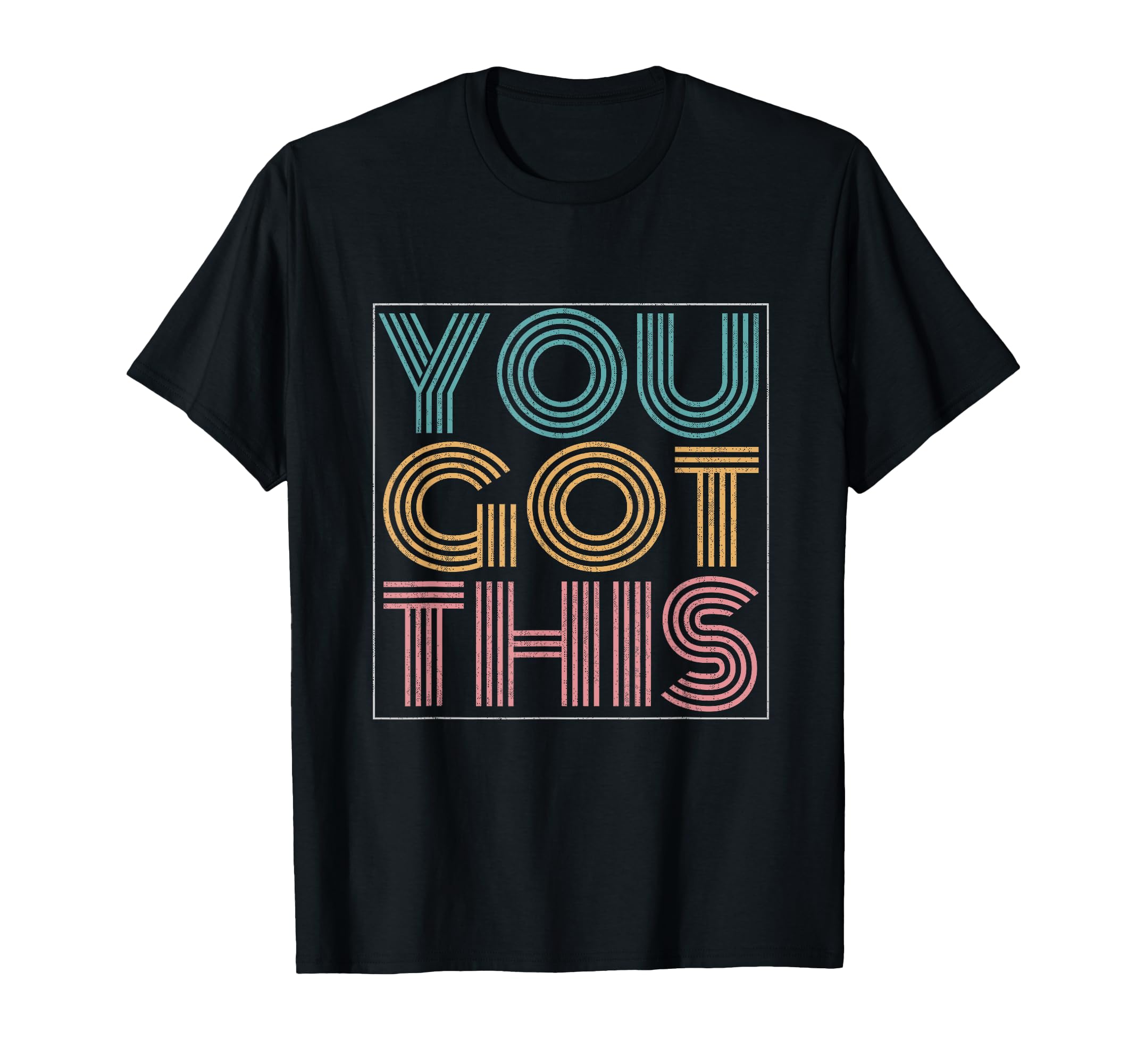You Got This Motivational Testing Day T-Shirt - Trendy Graphic for Adults - T-Shirt, Sweatshirt, Hoodie