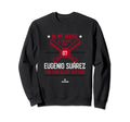 My House Eugenio Suarez Fans Sweatshirt - Graphic Print for Adults - T-Shirt, Sweatshirt, Hoodie
