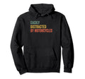 Easily Distracted Motorcycles Distressed Hoodie - Graphic Print Unisex - T-Shirt, Sweatshirt, Hoodie