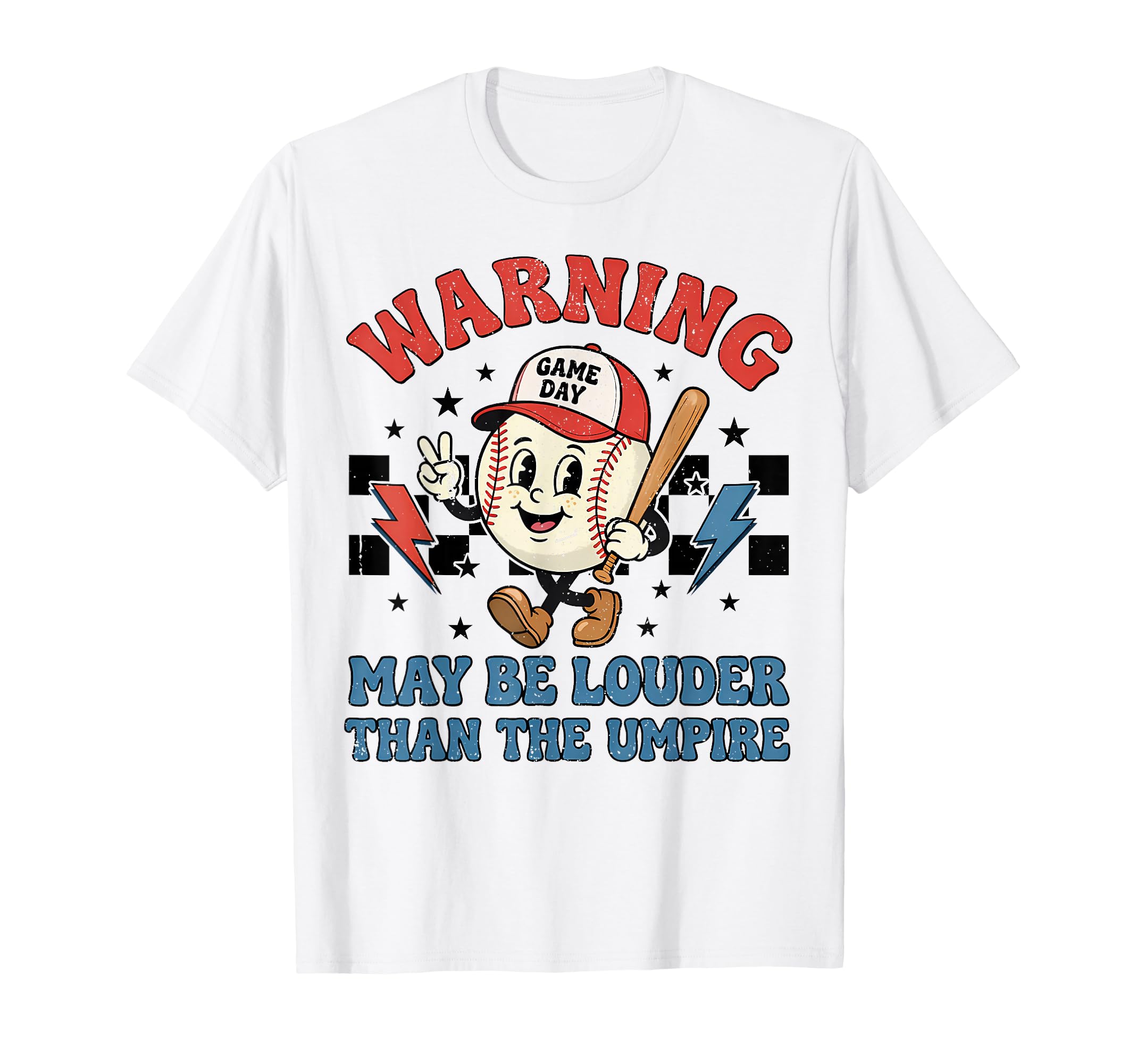 Warning May Be Louder Than Umpire T-Shirt - Fun Novelty Design for Adults - T-Shirt, Sweatshirt, Hoodie