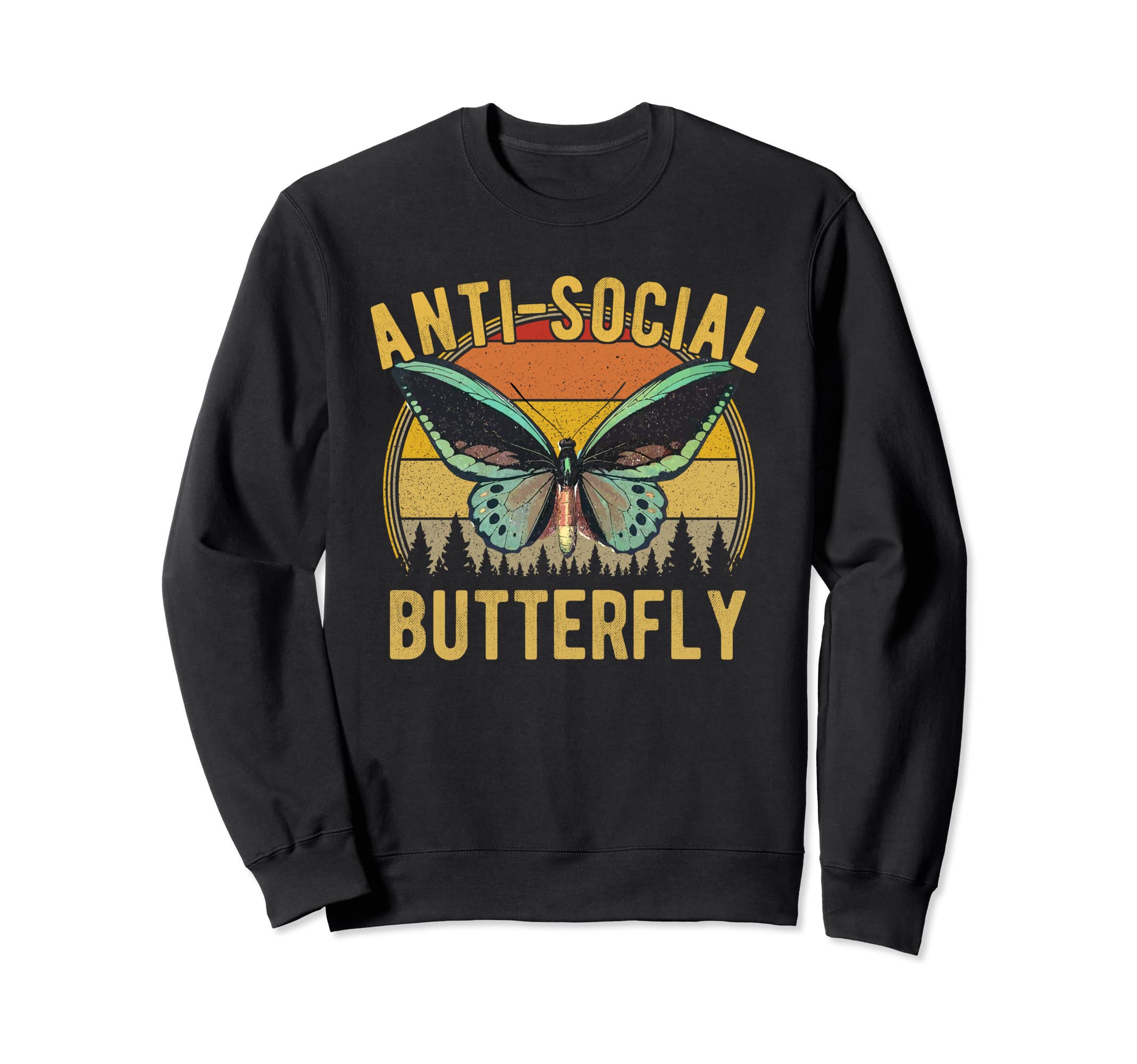 Anti Social Butterfly Sweatshirt - Casual Everyday Wear for Adults - T-Shirt, Sweatshirt, Hoodie