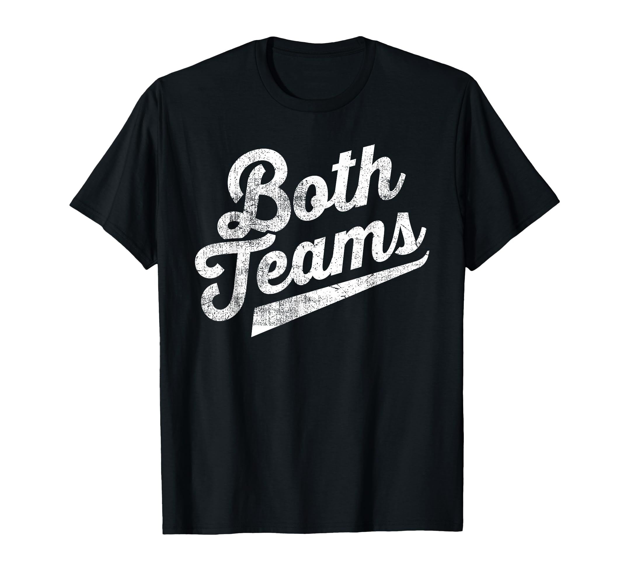 Both Teams Funny Gay Bisexual Equality T-Shirt - Novelty Apparel Men Women - T-Shirt, Sweatshirt, Hoodie
