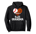 Ball Grandma Funny Baseball Hoodie - Casual Everyday Wear for Adults - T-Shirt, Sweatshirt, Hoodie