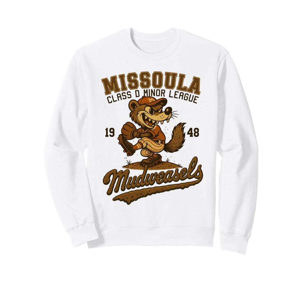 Missoula Mudweasels Minor League Sweatshirt - Aesthetic Graphic Men Women - T-Shirt, Sweatshirt, Hoodie