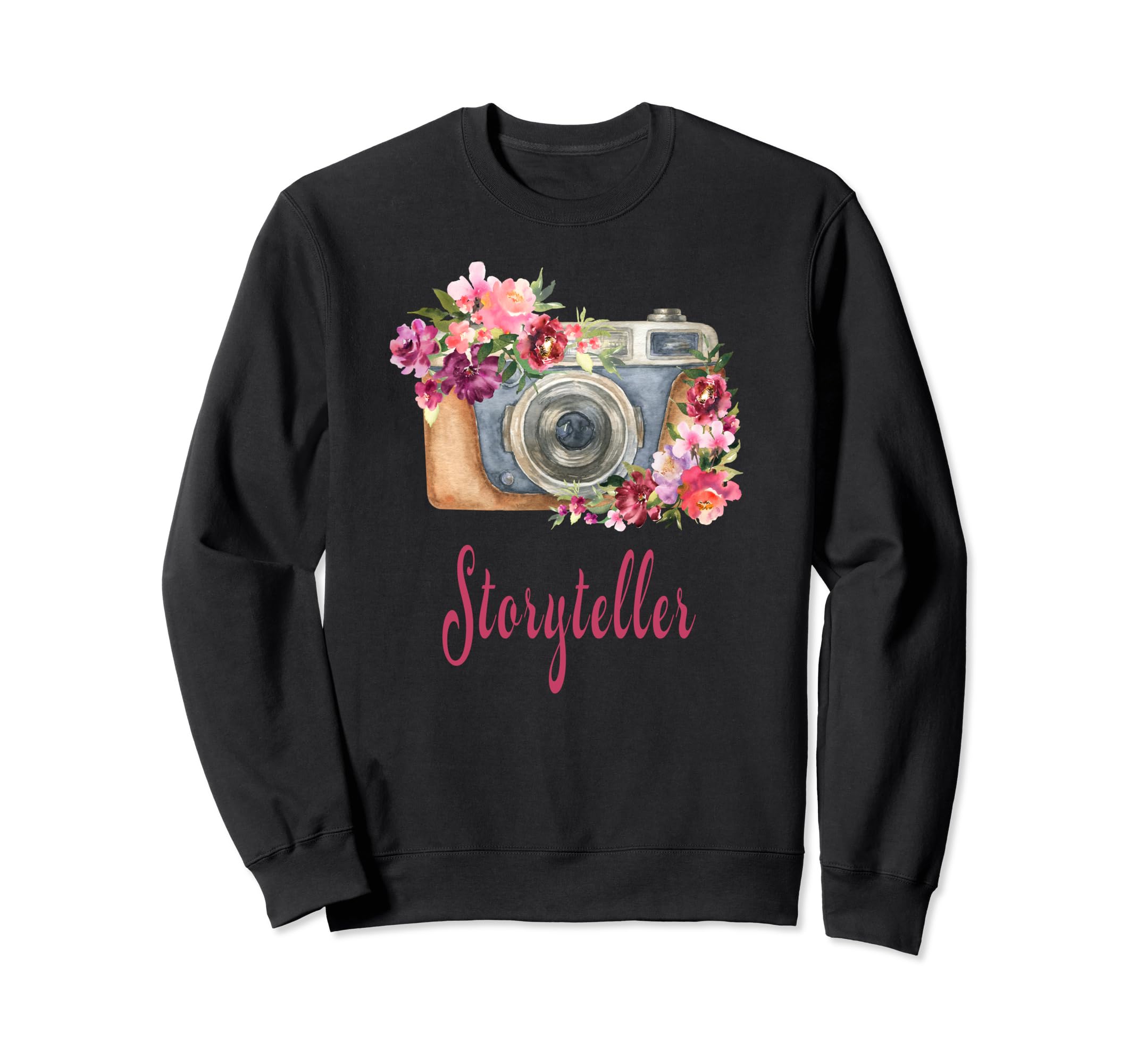 Photographer Storyteller Sweatshirt - Unique Graphic for Adults - T-Shirt, Sweatshirt, Hoodie