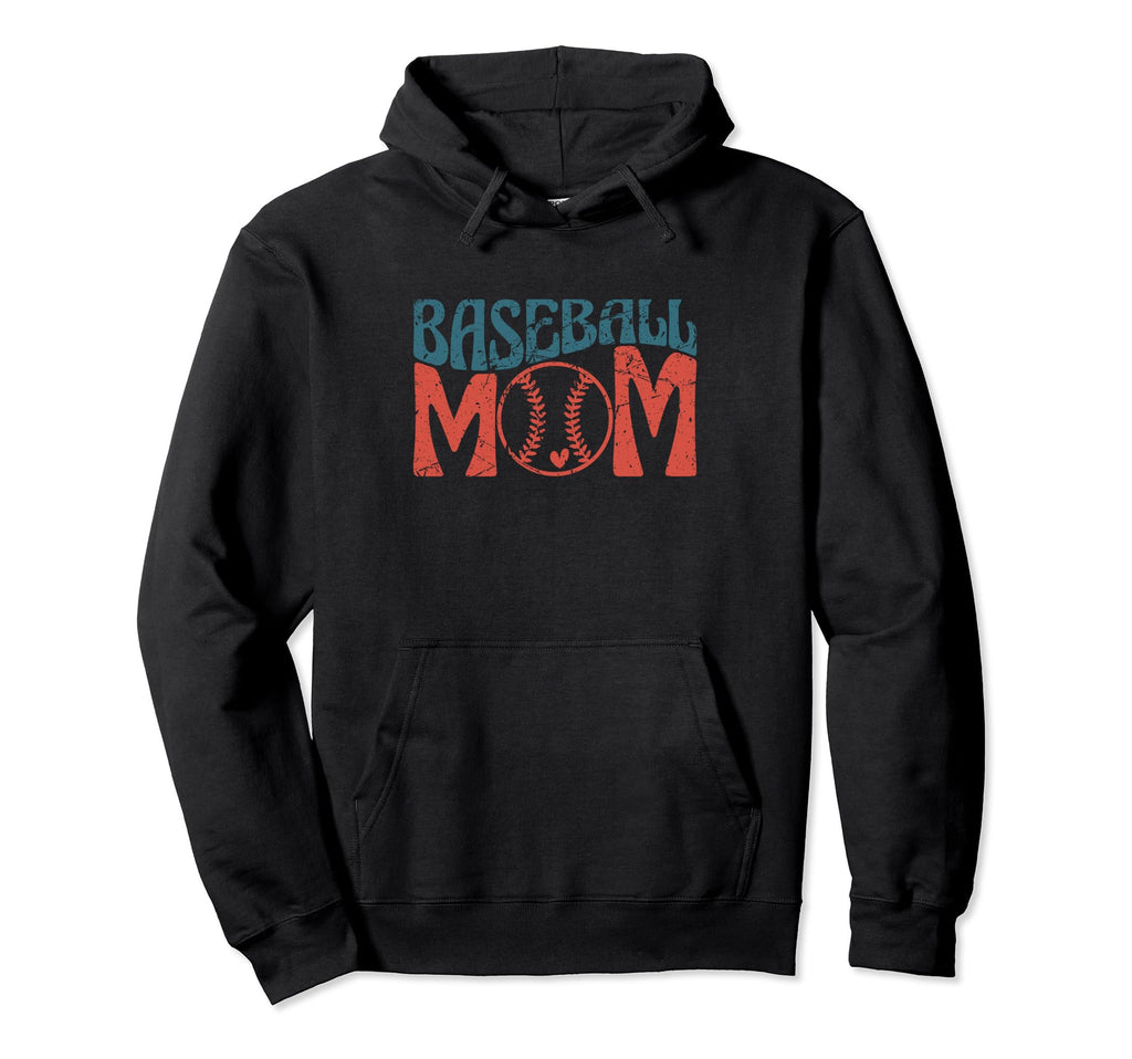 Baseball Mom Funny Baseball Hoodie - Novelty Apparel Unisex - T-Shirt, Sweatshirt, Hoodie