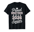 Proud Brother 2026 Senior Baseball T-Shirt - Novelty Apparel Men Women - T-Shirt, Sweatshirt, Hoodie