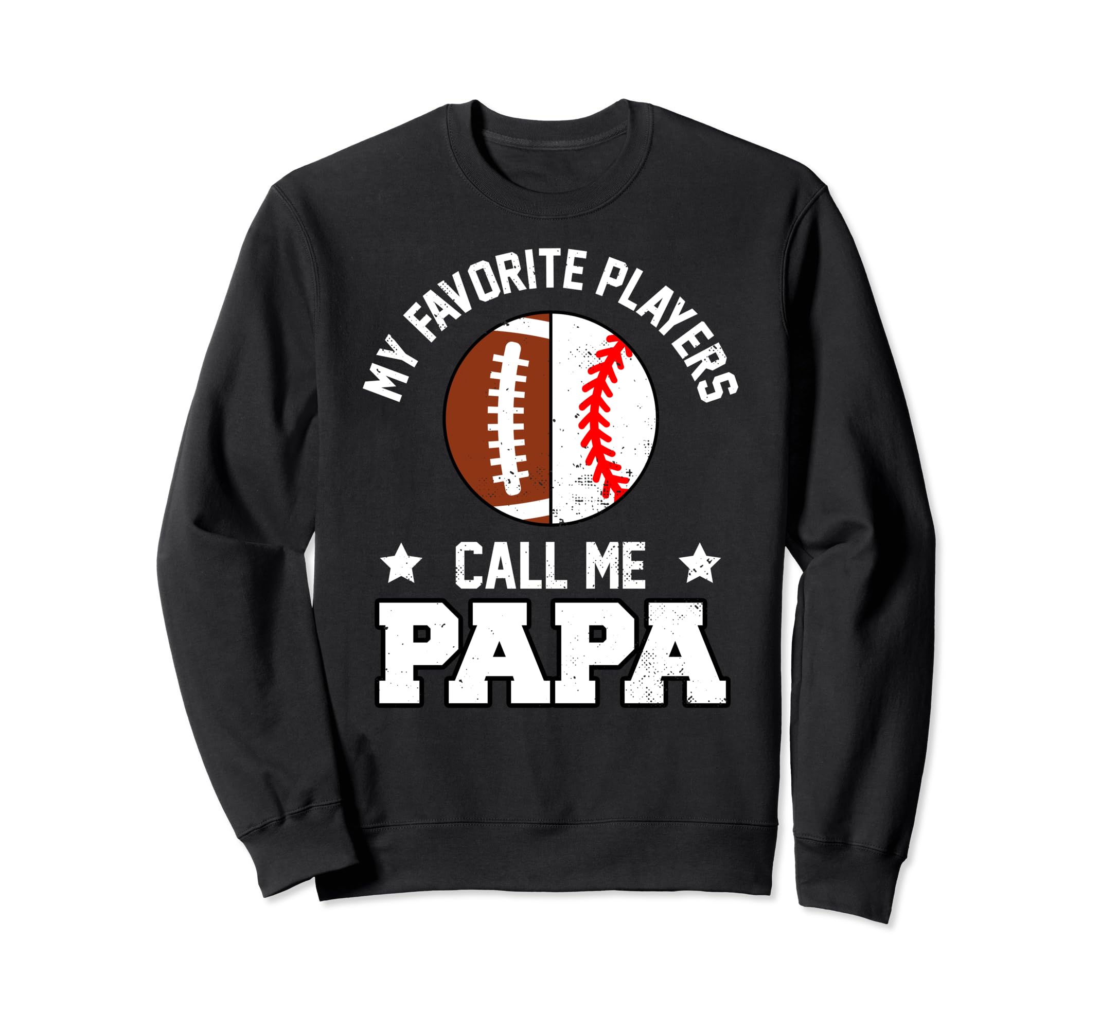 My Favorites Football Baseball Players Sweatshirt - Unique Graphic Unisex - T-Shirt, Sweatshirt, Hoodie