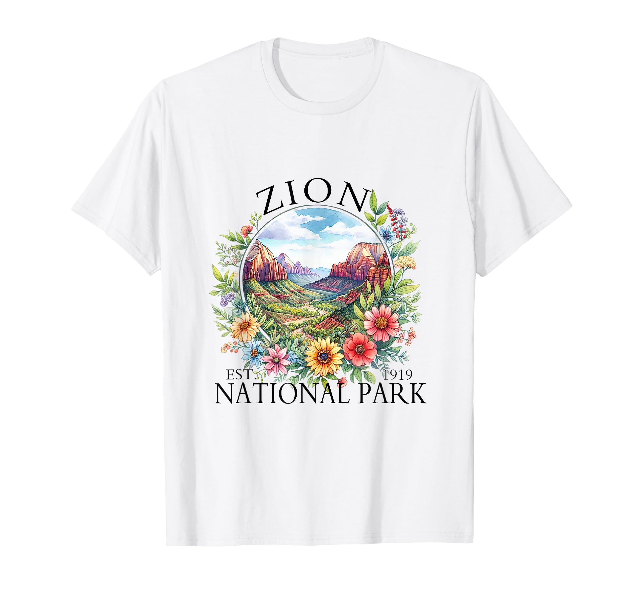Floral Zion National Park Hiking Camping T-Shirt - Streetwear Style Unisex - T-Shirt, Sweatshirt, Hoodie