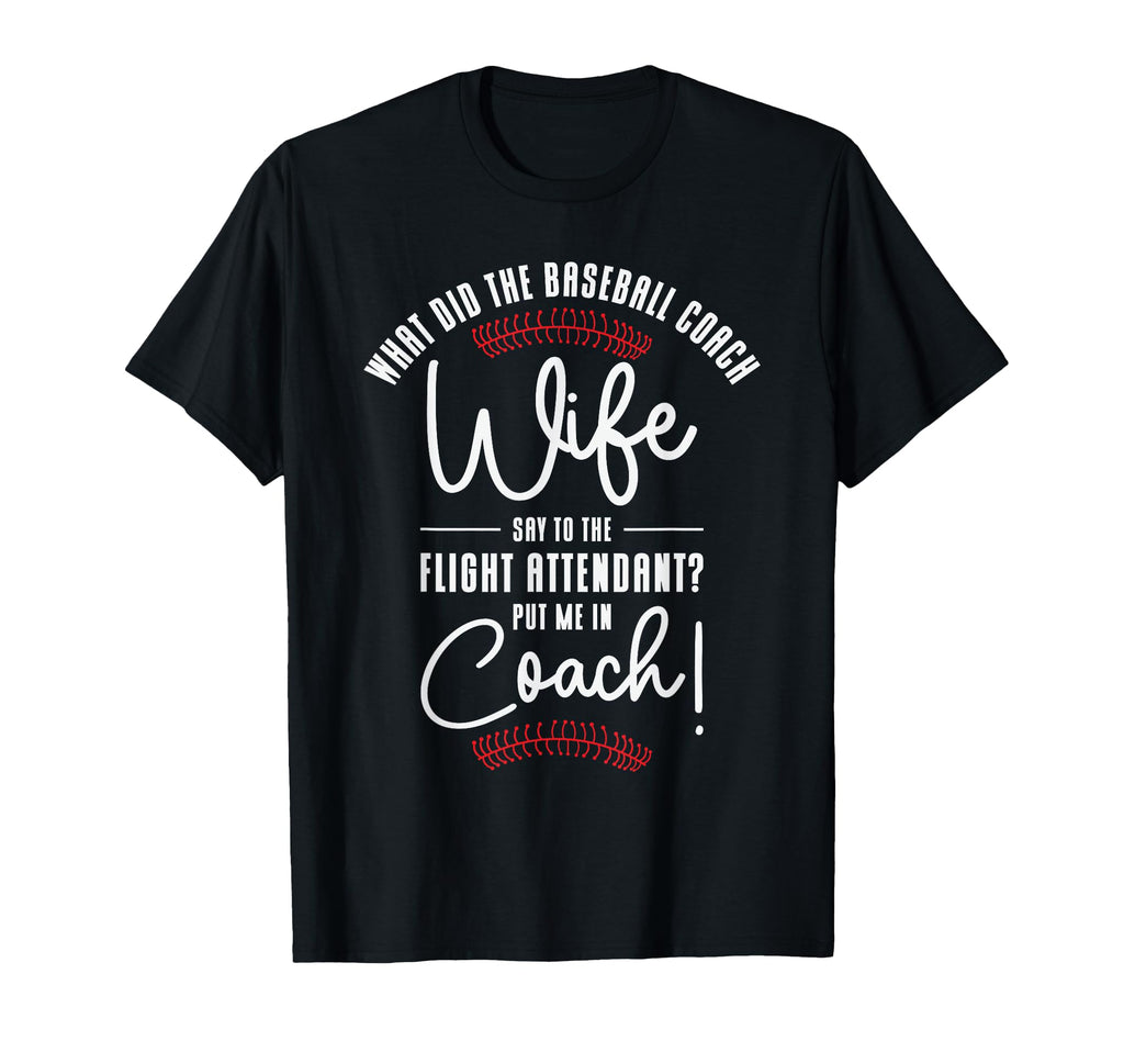 Baseball Coach Wife Professional Mom T-Shirt - Graphic Print Unisex - T-Shirt, Sweatshirt, Hoodie
