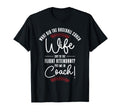 Baseball Coach Wife Professional Mom T-Shirt - Graphic Print Unisex - T-Shirt, Sweatshirt, Hoodie