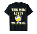This Mom Loves Volleyball Game Day T-Shirt - Streetwear Style Men Women - T-Shirt, Sweatshirt, Hoodie