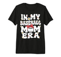 My Baseball Mom Era Baseball Mom T-Shirt - Graphic Print for Adults - T-Shirt, Sweatshirt, Hoodie