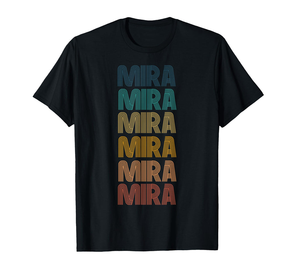 Mira Name 80S 90S T-Shirt - Trendy Graphic Men Women - T-Shirt, Sweatshirt, Hoodie