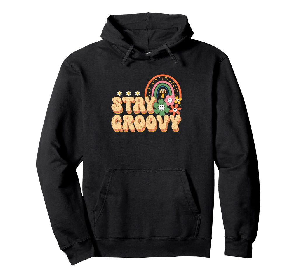 Stay Groovy Rainbow And Flowers Hoodie - Streetwear Style for Adults - T-Shirt, Sweatshirt, Hoodie