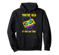 Youre Old If You Did This Cassette Hoodie - Aesthetic Graphic Men Women - T-Shirt, Sweatshirt, Hoodie