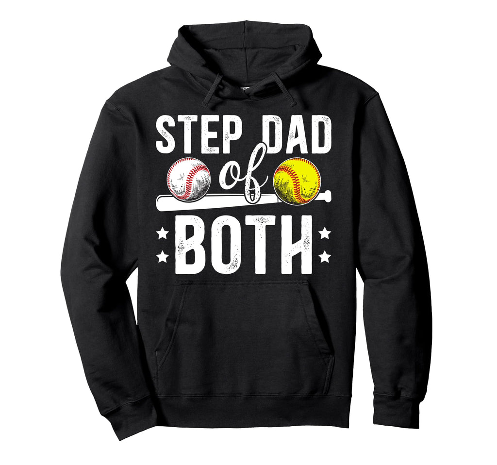 Step Dad Both Proud Softball Baseball Hoodie - Unique Graphic for Adults - T-Shirt, Sweatshirt, Hoodie