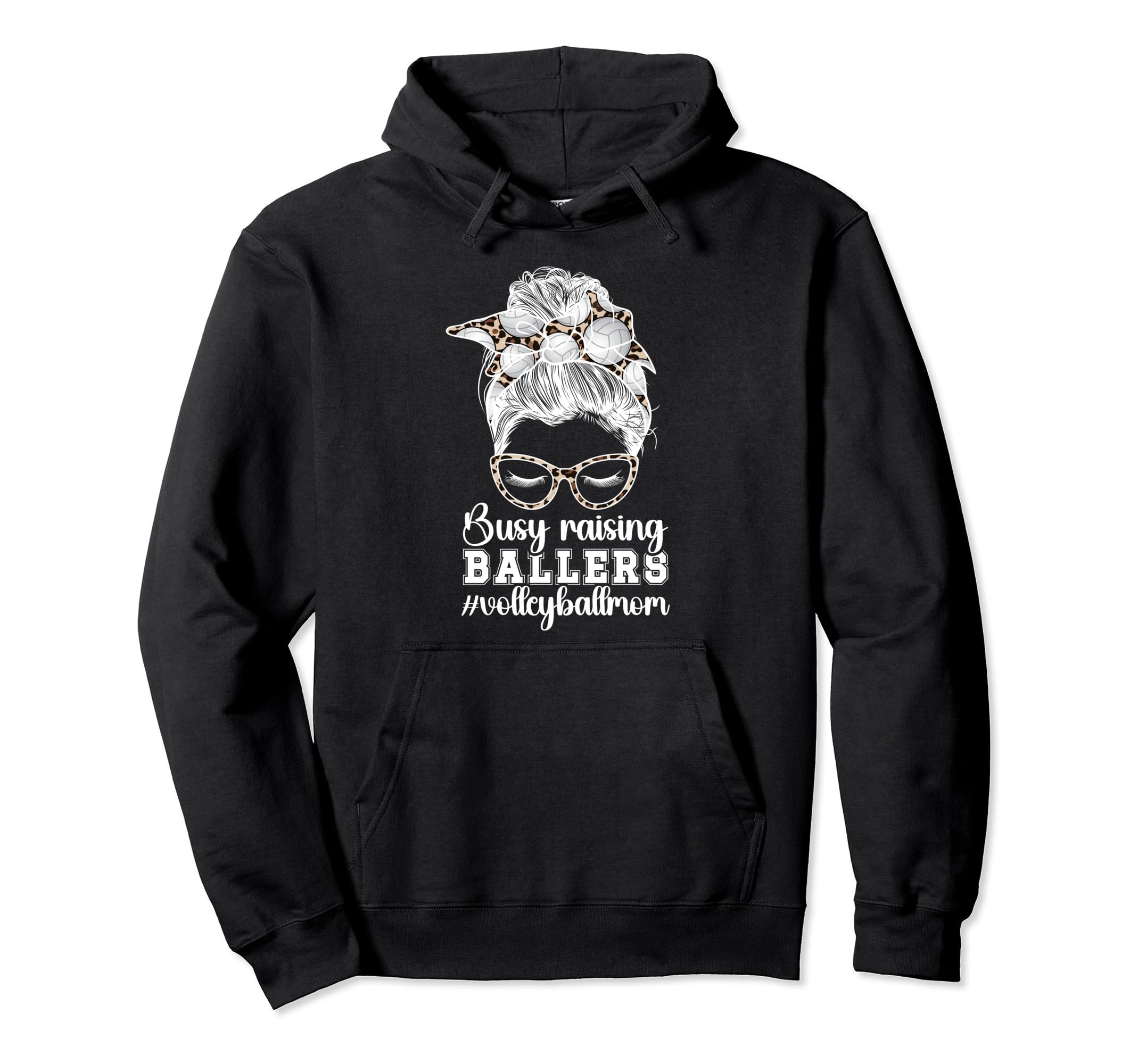 Raising Ballers Volleyball Mom Hoodie - Streetwear Style for Adults - T-Shirt, Sweatshirt, Hoodie