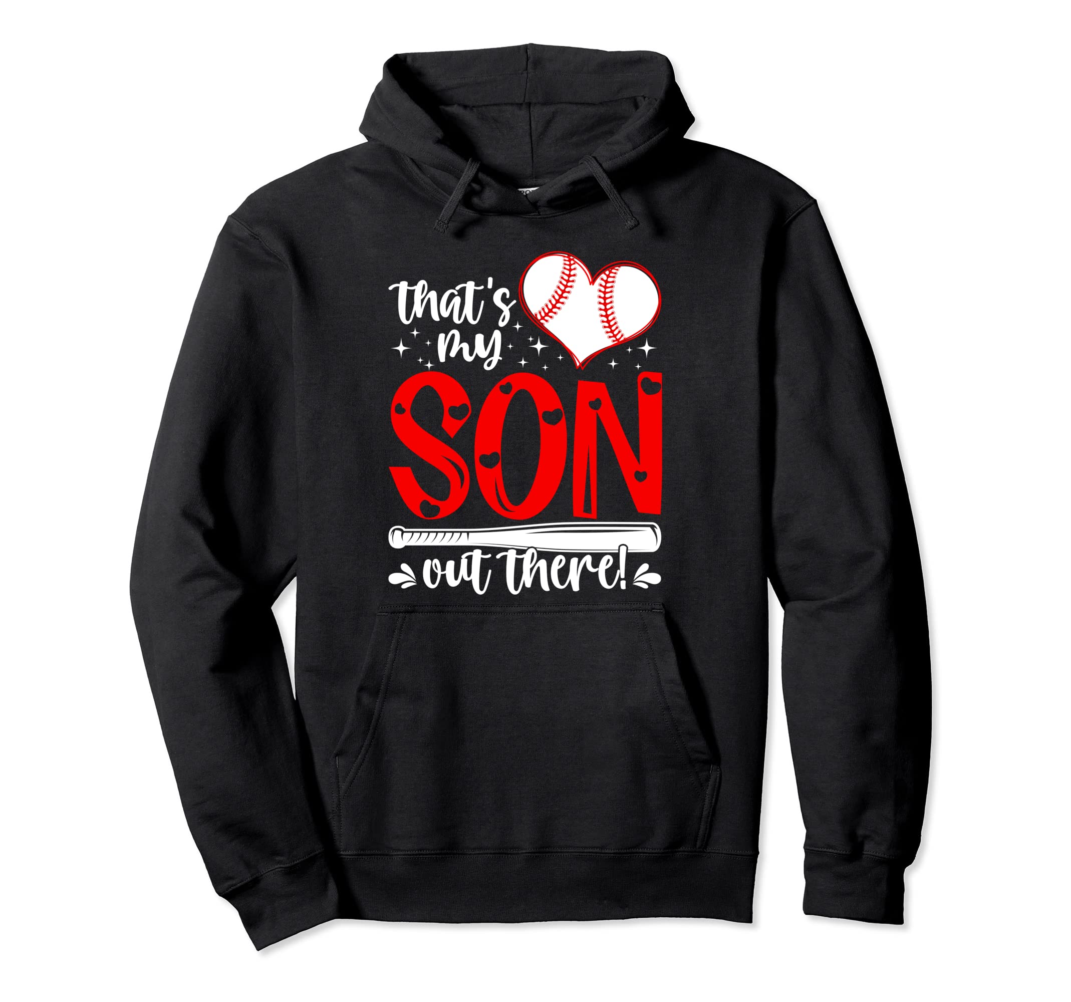 Thats My Son Baseball Mom Dad Mothers Day Hoodie - Novelty Apparel Unisex - T-Shirt, Sweatshirt, Hoodie