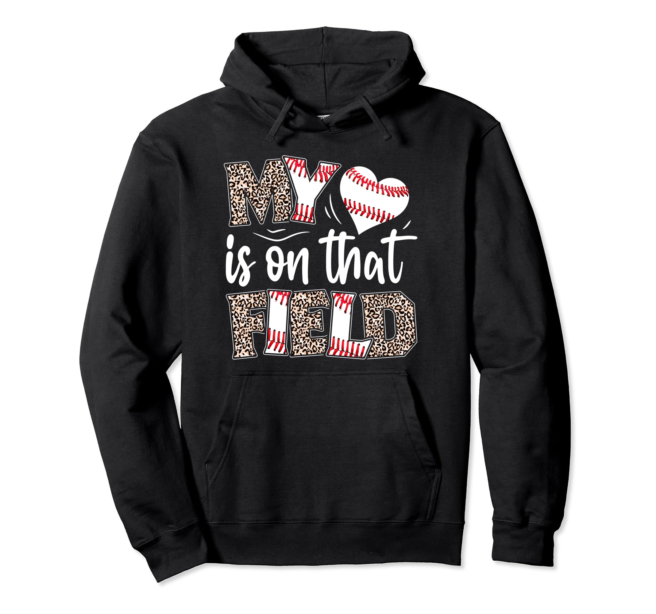My Heart Is That Field Baseball Leopard Hoodie - Graphic Print Men Women - T-Shirt, Sweatshirt, Hoodie
