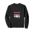 They Call Me Crazy Baseball Mom Like Sweatshirt - Unique Graphic Men Women - T-Shirt, Sweatshirt, Hoodie