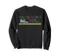 Roller Skating Skate 1970S This Is How I Sweatshirt - Graphic Print Unisex - T-Shirt, Sweatshirt, Hoodie