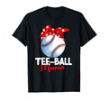 Ball Mama T Ball Tball Teeball T-Shirt - Graphic Print Men Women - T-Shirt, Sweatshirt, Hoodie