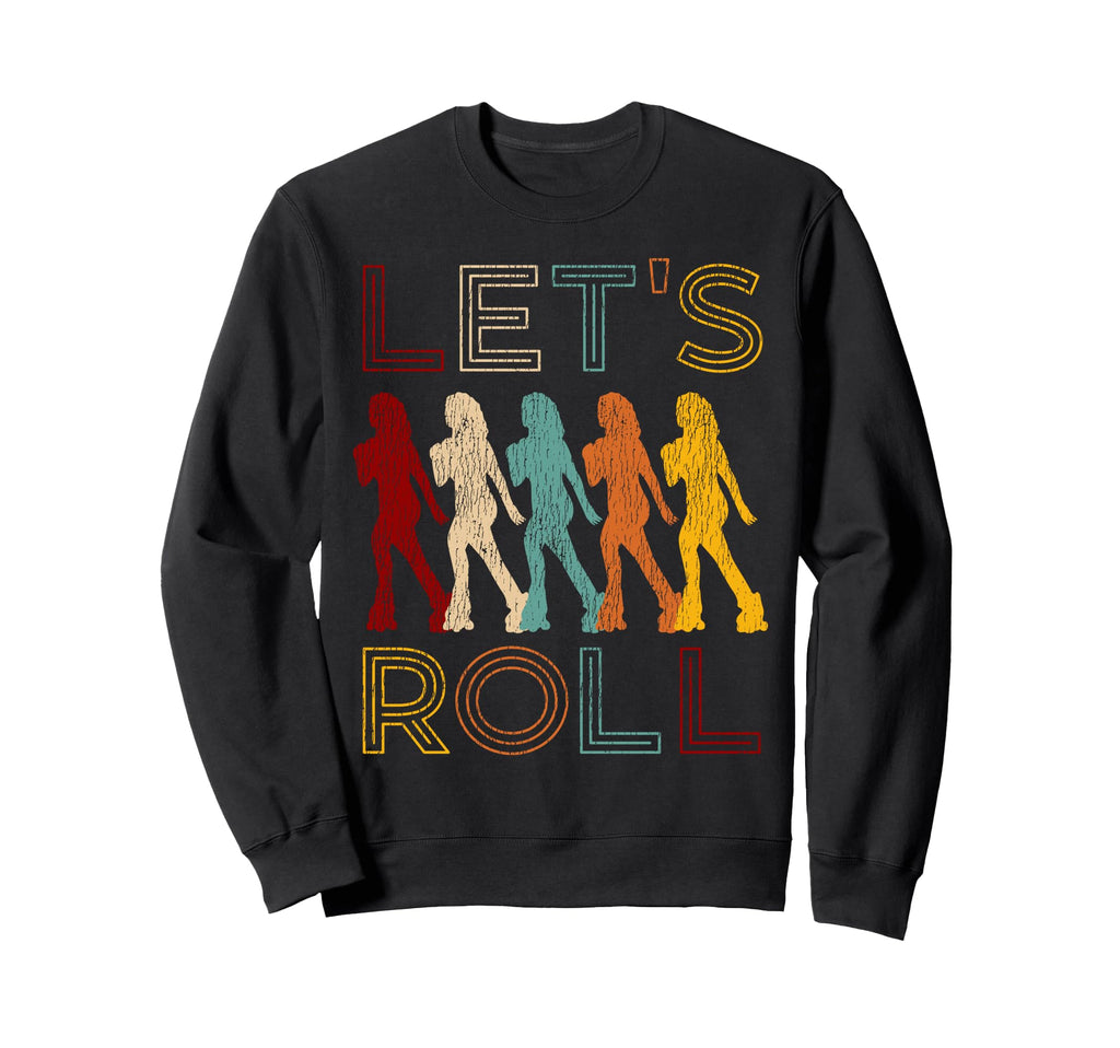 Roller Skating Skate 1970S Lets Sweatshirt - Aesthetic Graphic for Adults - T-Shirt, Sweatshirt, Hoodie
