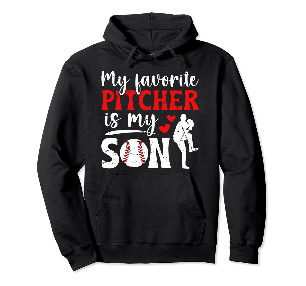 My Favorite Baseball Pitcher Mom Hoodie - Casual Everyday Wear Unisex - T-Shirt, Sweatshirt, Hoodie