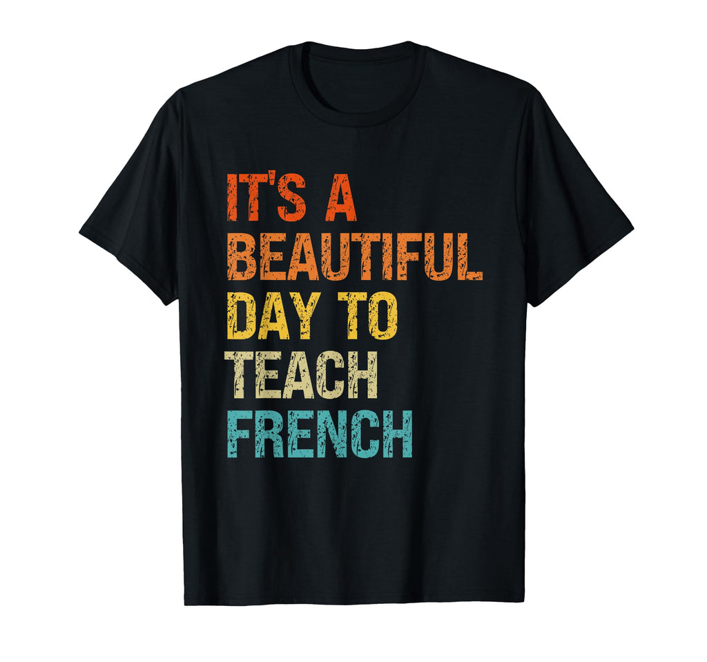 French Teacher French Teacher T-Shirt - Aesthetic Graphic Men Women - T-Shirt, Sweatshirt, Hoodie