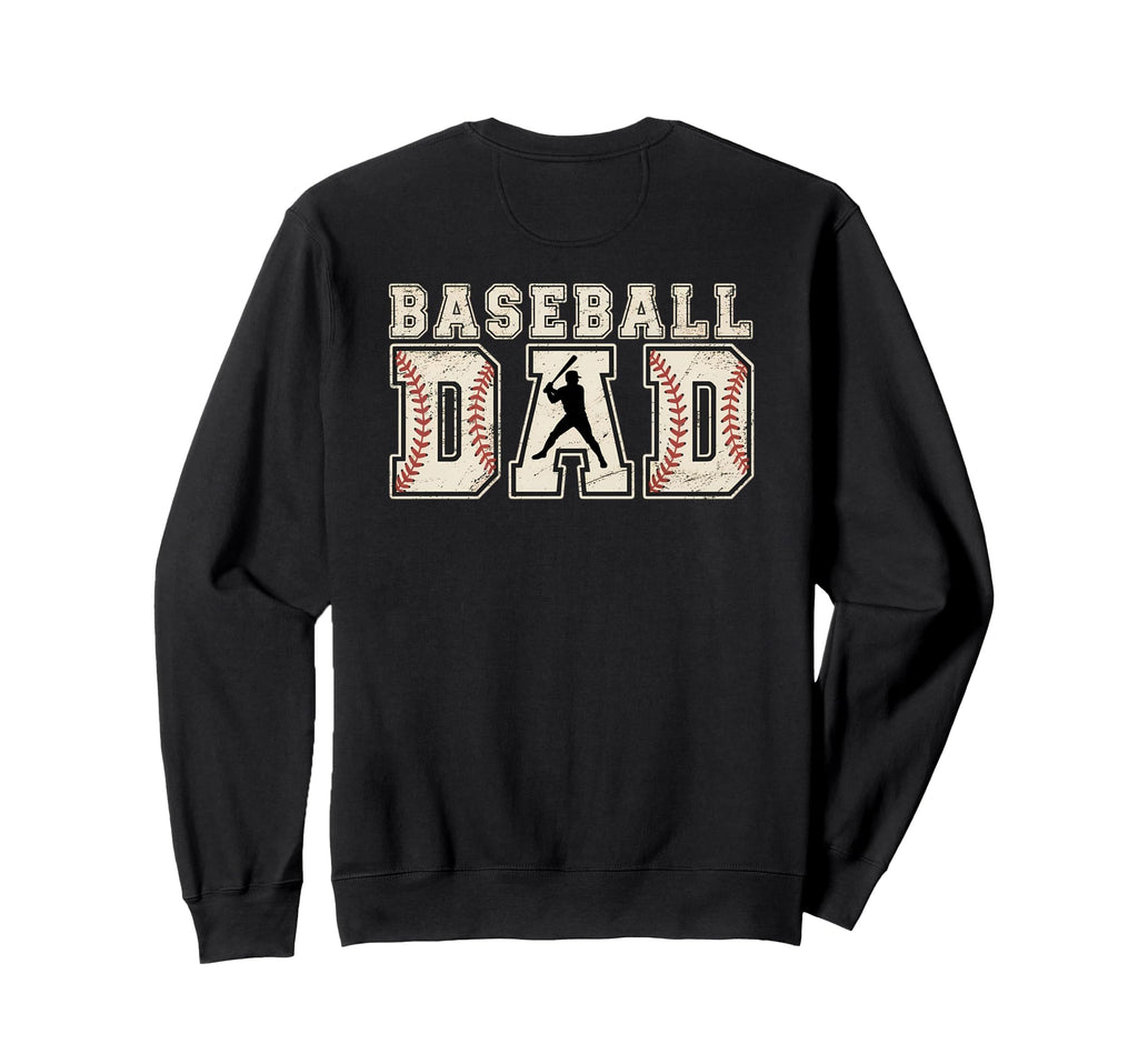 Baseball Dad Patriotic Fathers Sweatshirt - Fun Novelty Design for Adults - T-Shirt, Sweatshirt, Hoodie