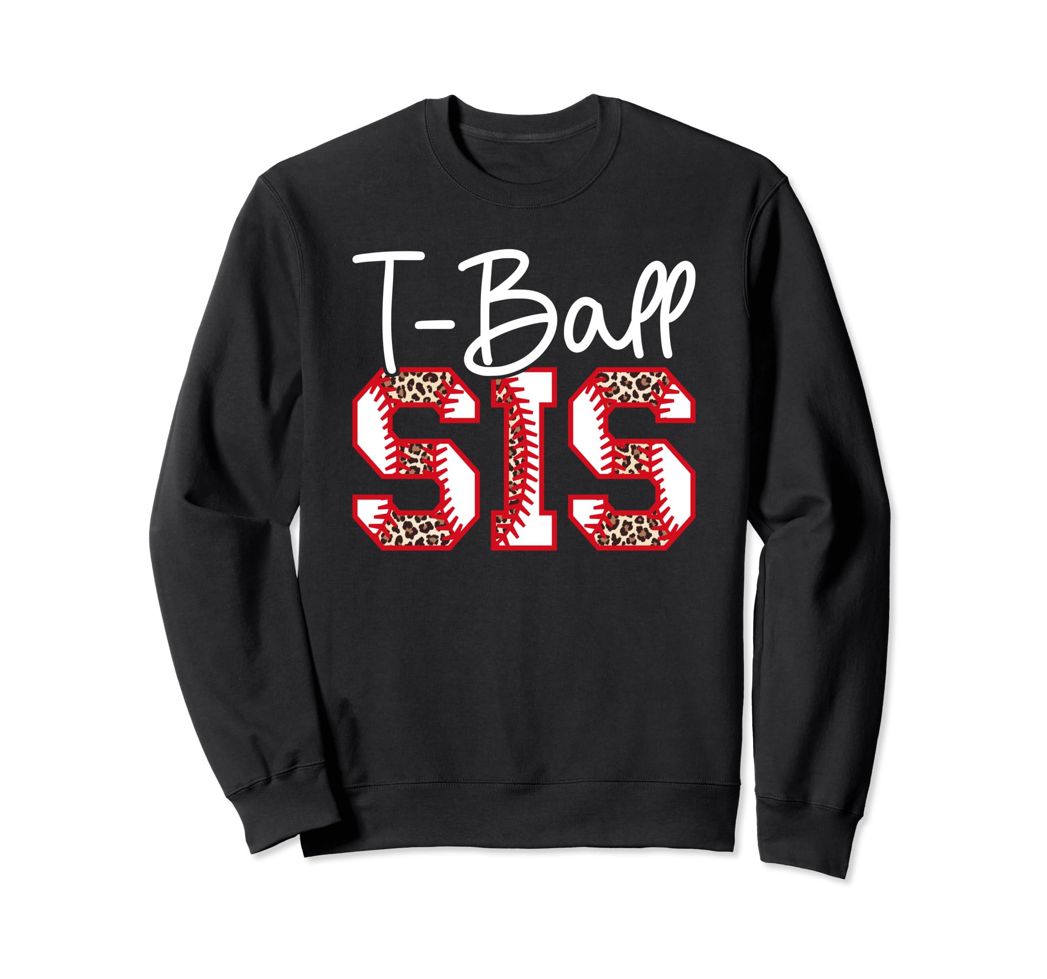 T Ball Sis Leopard Baseball T Sweatshirt - Aesthetic Graphic Men Women - T-Shirt, Sweatshirt, Hoodie