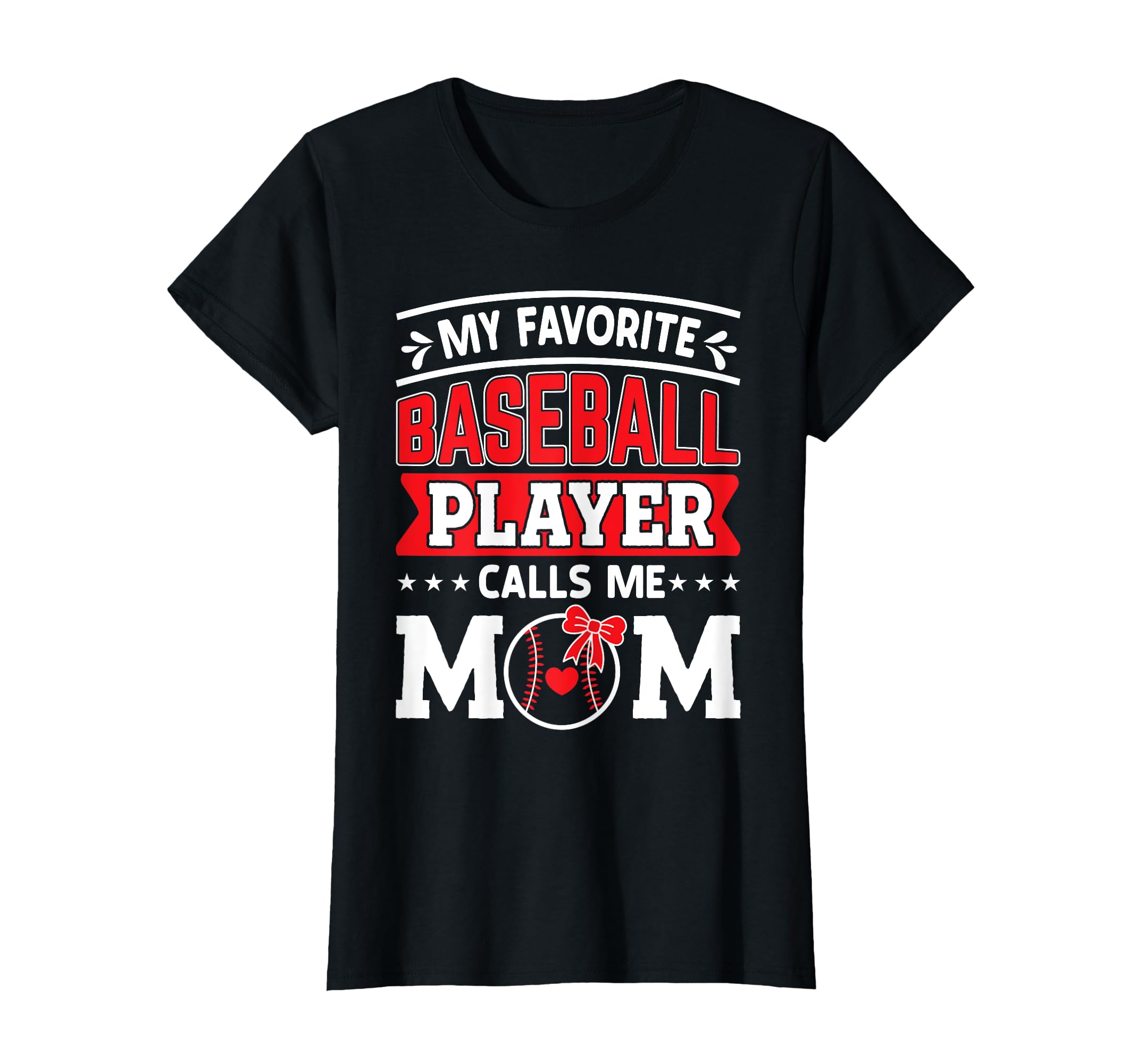 Baseball Lover Mama My Favorite T-Shirt - Custom Art Print Men Women - T-Shirt, Sweatshirt, Hoodie