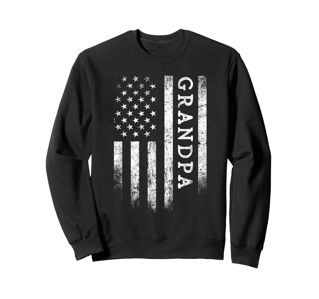 Grandpa American Flag Grandpa Gifts Sweatshirt - Trendy Graphic Unisex - T-Shirt, Sweatshirt, Hoodie