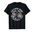 Baseball Catcher Mom Funny Phrase Proud T-Shirt - Aesthetic Graphic Unisex - T-Shirt, Sweatshirt, Hoodie