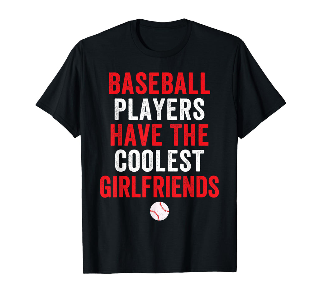 Baseball Players Have Coolest T-Shirt - Trendy Graphic for Adults - T-Shirt, Sweatshirt, Hoodie
