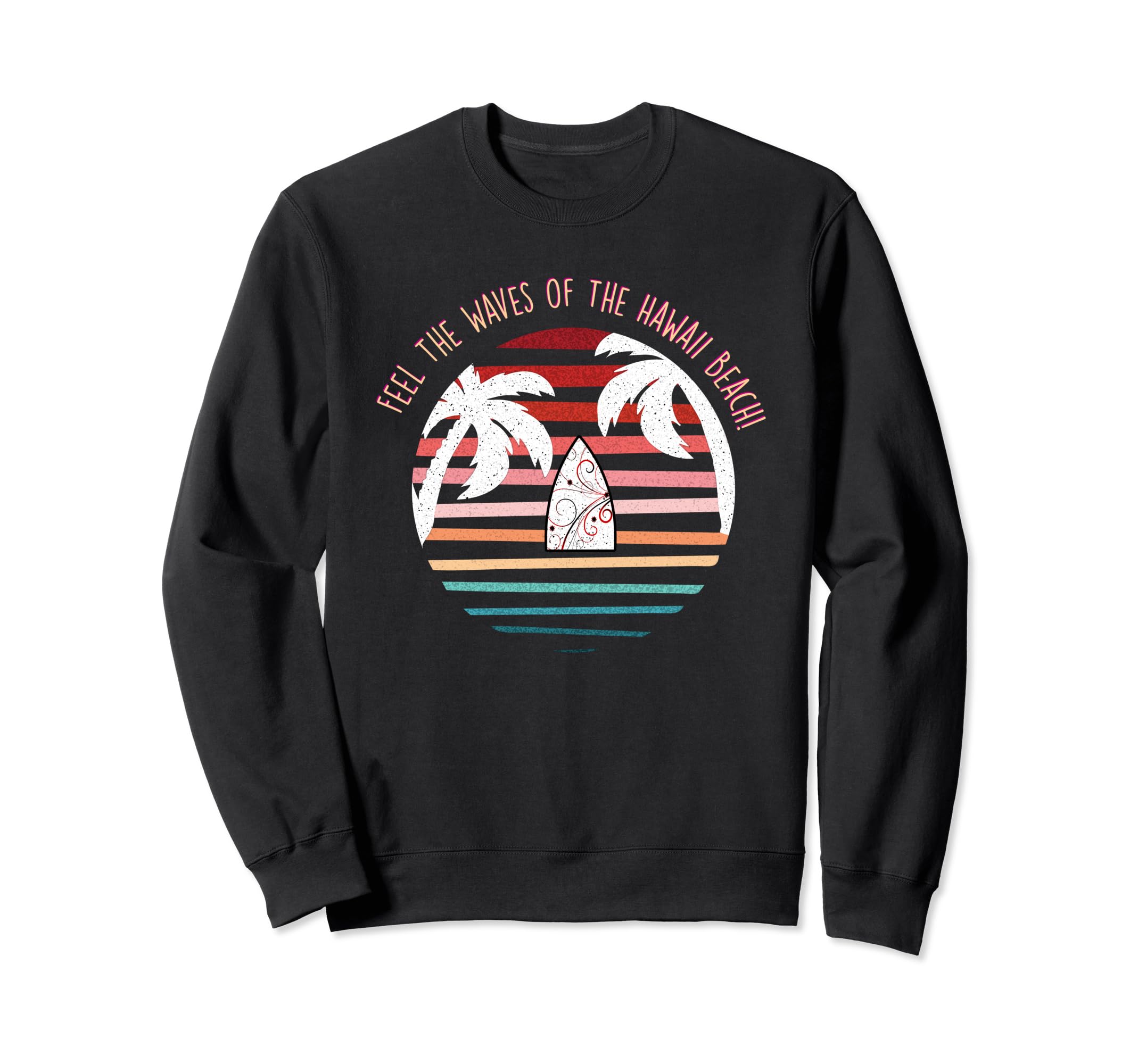 Aloha Spirit Hawaiian Surf Boho Sweatshirt - Aesthetic Graphic for Adults - T-Shirt, Sweatshirt, Hoodie